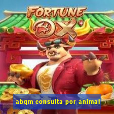 abqm consulta por animal